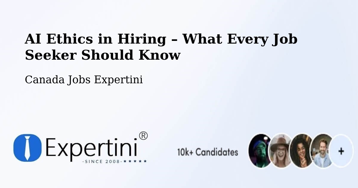 AI Ethics in Recruitment & Hiring – Provost - Provost, Canada Jobs Expertini
