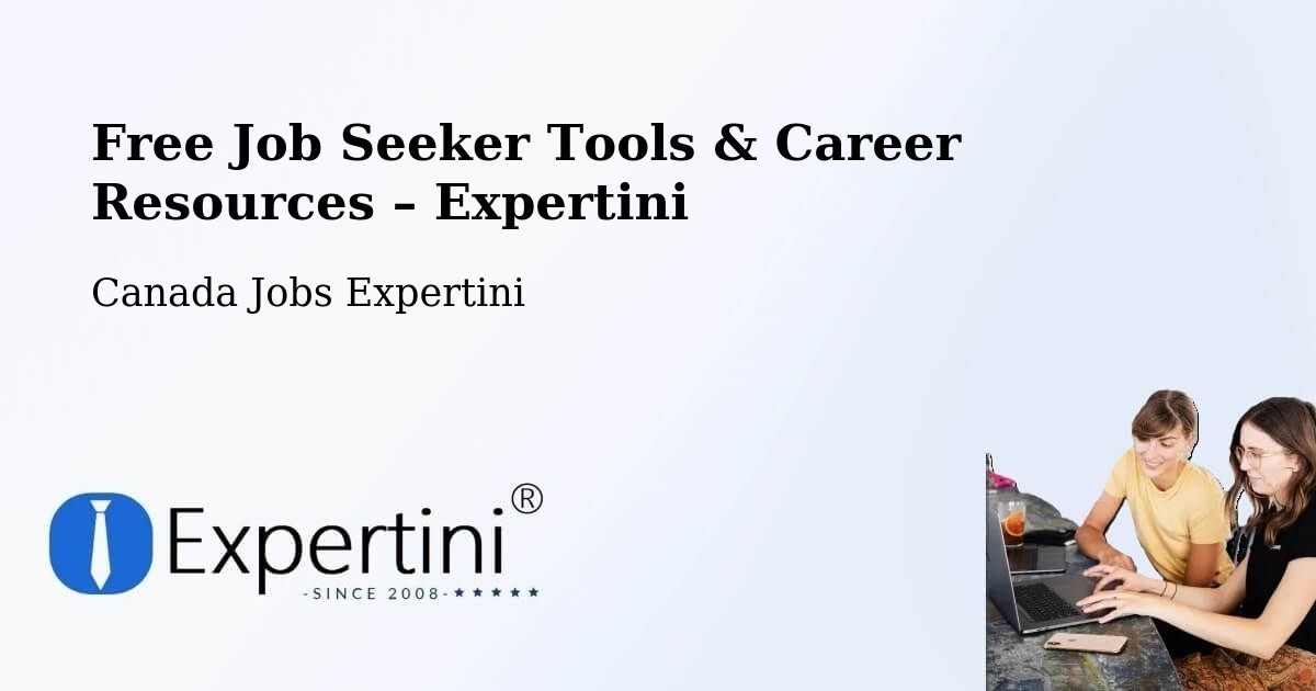 Free Job Seeker Tools & Career Resources – Provost - Provost, Canada Jobs Expertini