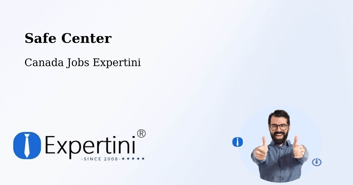 Safety Center – Provost - Canada Jobs Expertini